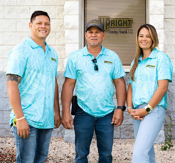 The Upright Fencing Hawaii team in matching company shirts in front of our Kapolei office